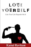 Love_yourself_like_your_life_depends_on_it